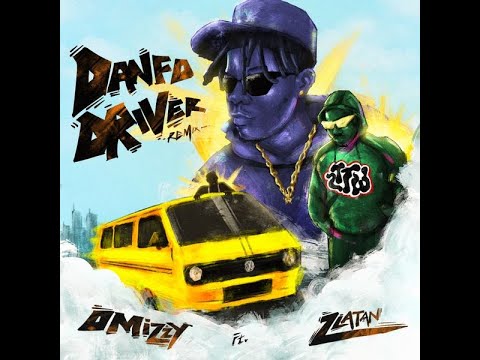 Omizzy Ft. Zlatan – Danfo Driver II (Official Lyric Video)