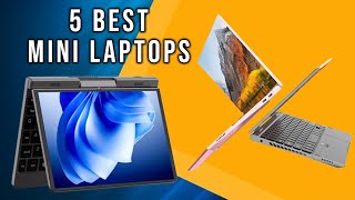 5 Best Mini Laptops for 2025