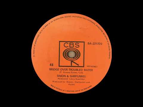 1970: Simon & Garfunkel - Bridge Over Troubled Water - mono 45