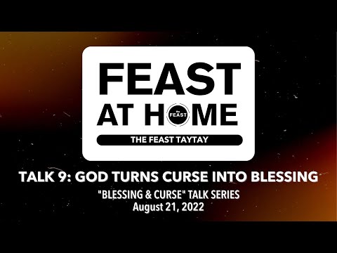 Blessing & Curse - Talk 9: God Turns Curse Into Blessings
