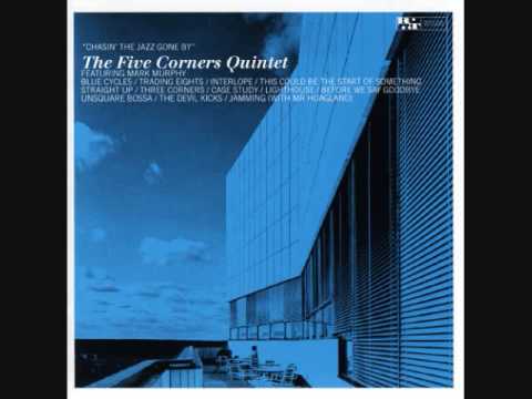 Blue Cycles　The Five Corners Quintet Feat. Okou