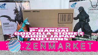 HOW TO USE ZENMARKET TO ORDER FROM P-BANDAI, THE  GODZILLA STORE, & YAHOO JAPAN AUCTIONS!