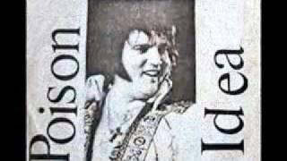 POISON IDEA ~ GIVE IT UP