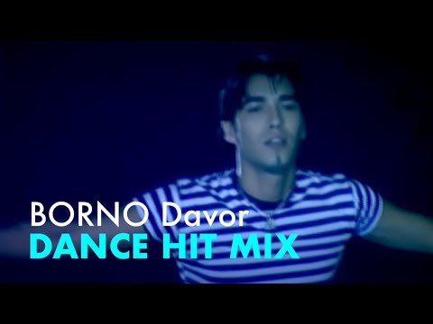 BORNO Davor - Borno dance hit mix