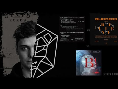 BLINDERS - Leaving vs Relieve vs Breach (Martin Garrix Mashup)