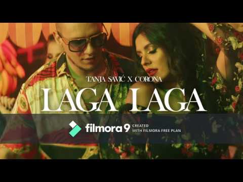TANJA SAVIC X CORONA - LAGA LAGA (lyrics)