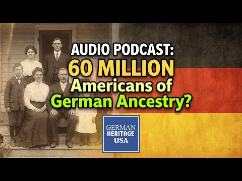 60 Million Americans of German Ancestry