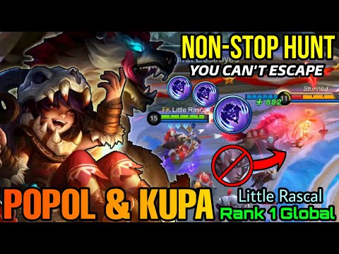 Popol & Kupa NonStop Hunt The Enemies!! - Top 1 Global Popol and Kupa by Little Rascal - MLBB