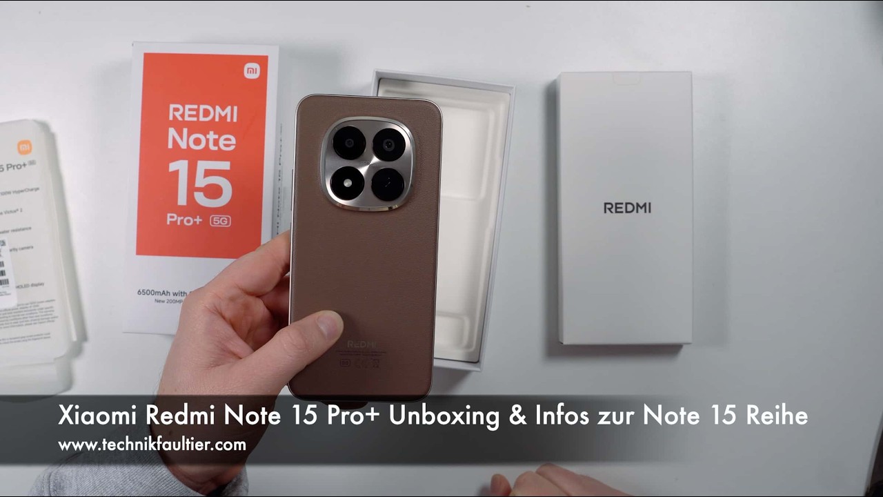 Xiaomi Redmi Note 15 Pro+ Unboxing & Infos zur Note 15 Reihe