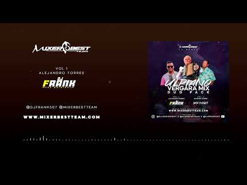 ULPIANO VERGARA MIX VOL.1(AlejandroTorres) 🥃 @DJFRANK507 @MIXERBESTTEAM ​​​#LAMARCA​​​ #TIPICO