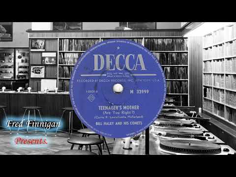 Bill Haley & His Comets - Teenager's MotherDecca(1956)