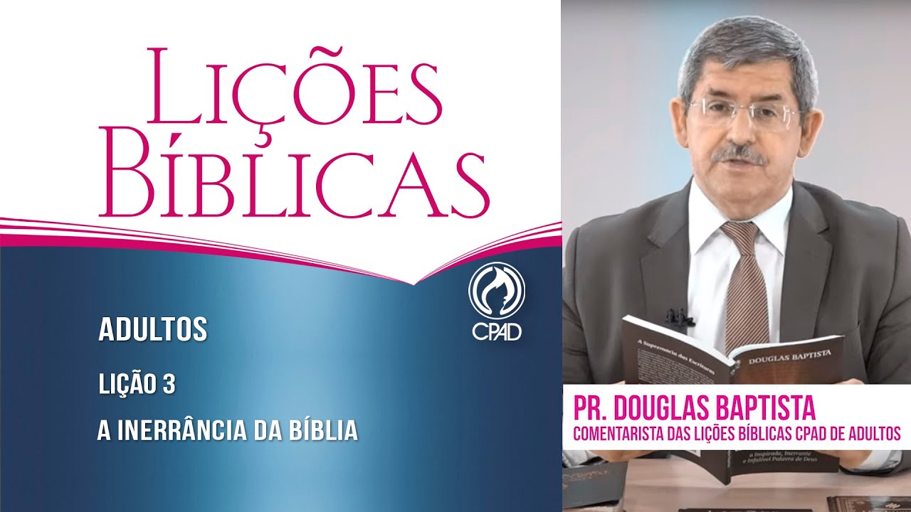 Lição 3 - Lições Bíblicas Adultos - 1º Trim./2022 - CPAD