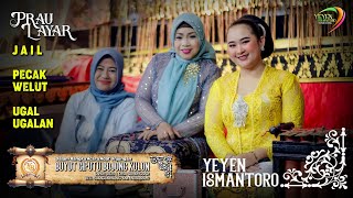 Download lagu PRAU LAYAR - JAIL - PECAK WELUT - UGAL UGALAN | UNJUNGAN BUYUT PUTU GUNUNGSARI mp3