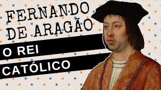 ARQUIVO CONFIDENCIAL #45: FERNANDO II DE ARAGÃO, o rei católico