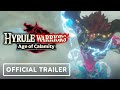 Hyrule Warriors: Age of Calamity - Official Launch Trailer