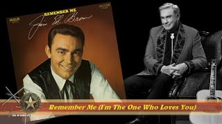 Jim Ed Brown  - Remember Me I'm The One Who Loves You (1969)