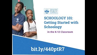 Schoology 101 July, 2025