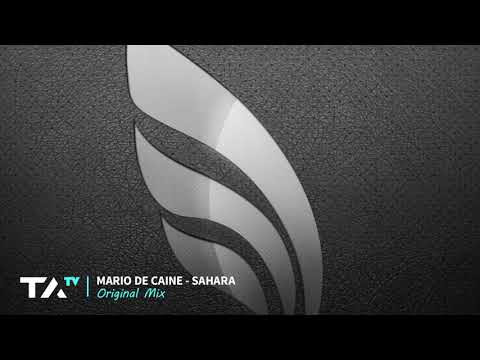 Mario De Caine - Sahara (Original Mix)