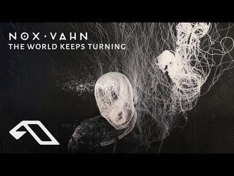 Nox Vahn - The World Keeps Turning