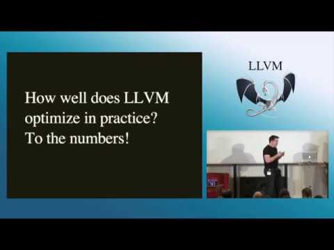 2013 EuroLLVM Developers’ Meeting: C. Carruth “Optimization in LLVM - Numbers, A Case Study, ...”