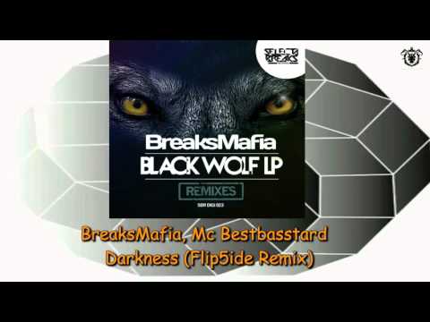 BreaksMafia, Mc Bestbasstard - Darkness (Flip5ide Remix)
