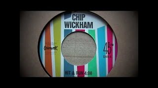 Chip Wickham - Hit & Run 7