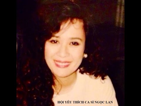 Thể hiện bởi Ngọc Lan