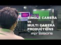 Difference Between Single Camera And Multi Camera Production