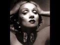 Marlene Dietrich, La Vie En Rose. 