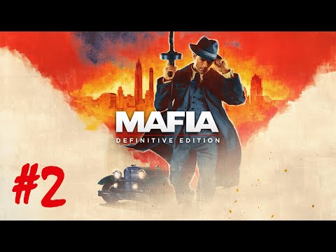 Mafia: Definitive Edition - Part 2