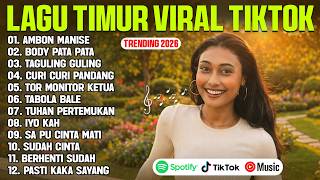 Download lagu LAGU TIMUR VIRAL TIKTOK TERBARU 2026 (LIRIK) AMBON MANISE - BODY PATA PATA - TAGULING GULING mp3 Download lagu LAGU TIMUR VIRAL TIKTOK TERBARU 2026 (LIRIK) AMBON MANISE - BODY PATA PATA - TAGULING GULING mp3