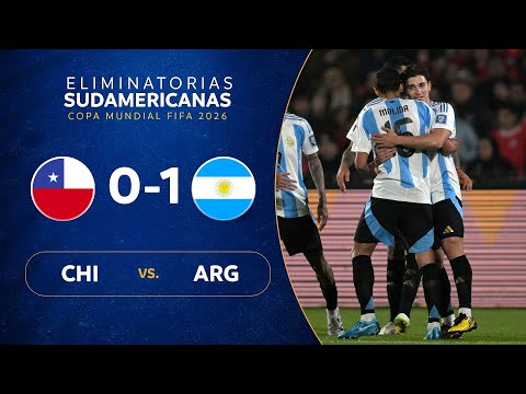 CHILE vs. ARGENTINA [0-1] | RESUMEN | ELIMINATORIAS SUDAMERICANAS | FECHA 15