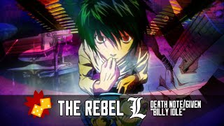 The Rebel L | BEST COMEDY - RICE 2022 | Death Note &amp; Given
