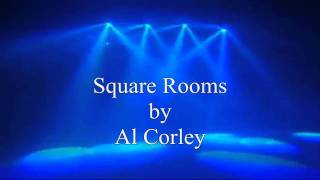 Al Corley - Square Rooms (1984)