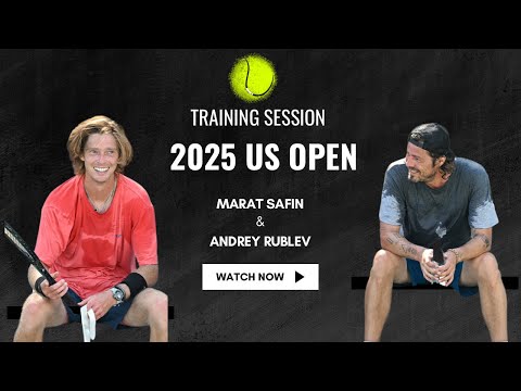 Marat Safin Coaching Andrey Rublev | US Open 2025 Practice Highlights