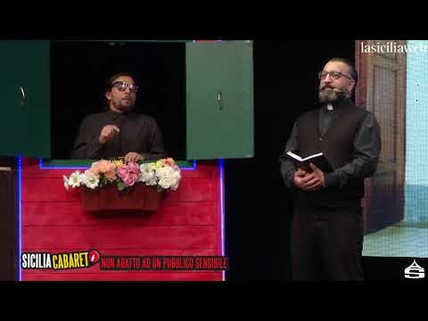 SICILIA CABARET 10 ^ PUNTATA - CONFESSIONE  Antonio Balistreri