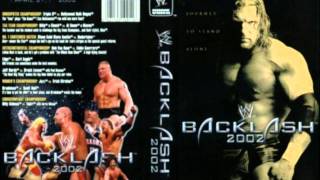 WWE BackLash 2002 Theme Song Full+HD