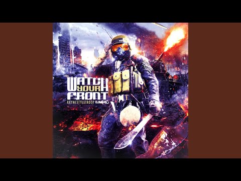 Watch Your Front (feat. DJMIKEC)