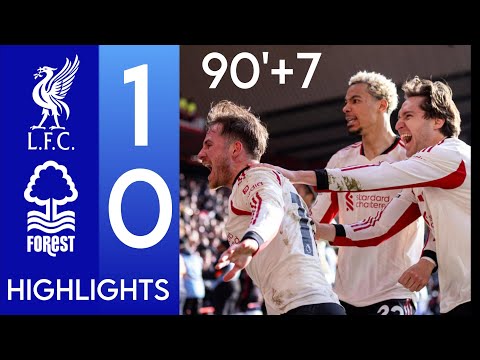 Liverpool vs Nottingham Forest 1-0 Extended Highlights | Alexis Mac Allister Goal