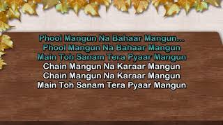 Download lagu Phool Mangu Na Bahar Mangu Karaoke Udit Narayan... mp3