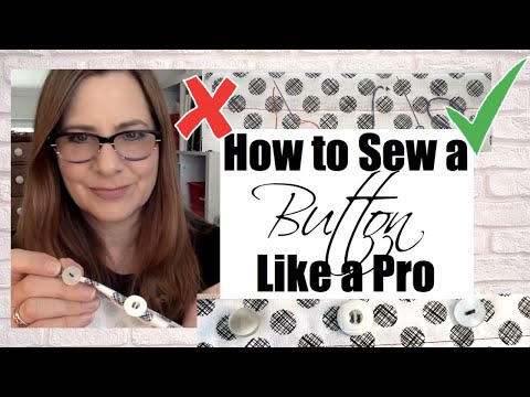 How to Sew a Button Like a Pro