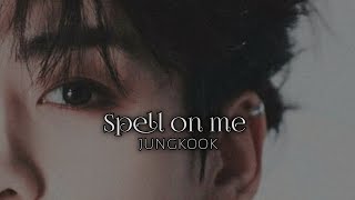 Download lagu [FMV] Jeon jungkook - Spell on me || fmv video mp3