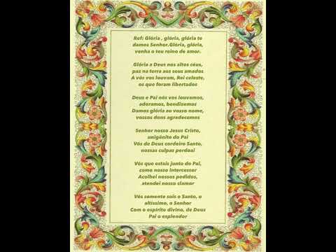 Gloria a Deus Nas Alturas É o Canto Das Criaturas - MÚSICA PARA MISSA