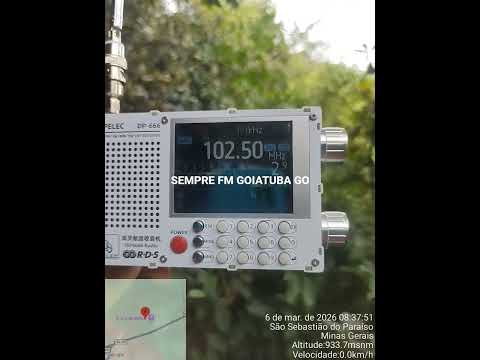 SEMPRE FM 102,5 MHz GOIATUBA - GO / CAPTADA EM SÃO SEBASTIÃO DO PARAÍSO MG / DISTÂNCIA 491 KM