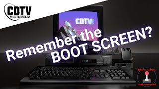 Do you remember the Commodore CDTV boot screen?