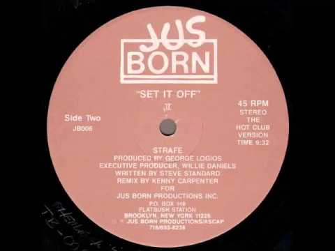 Strafe ‎- Set It Off (II) (Hot Club Version 1986)