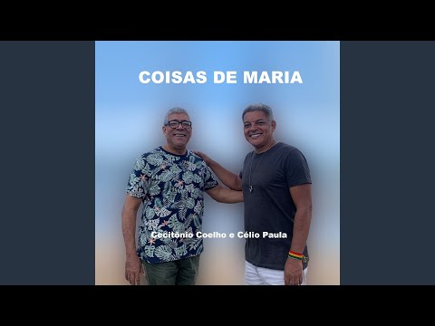 Coisas De Maria - Cecitônio Coelho