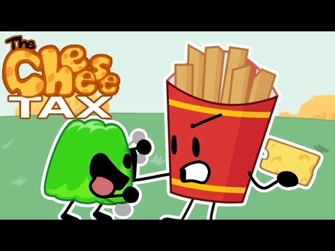 BFDI - The Cheese Tax