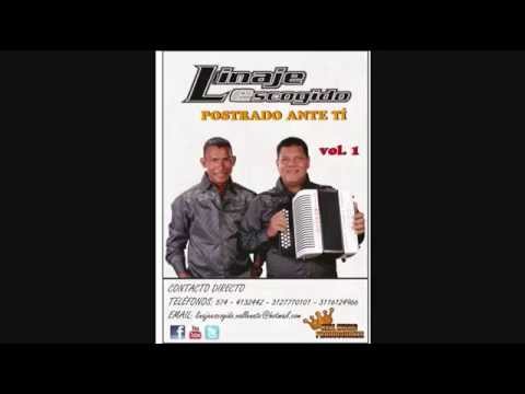 LINAJE ESCOGIDO - ALBUM. POSTRADO ANTE  TI VOL. 1