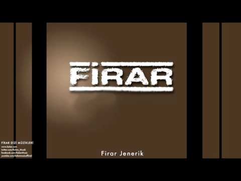 Mayki Murat Başaran - Firar Jenerik [ Firar Dizi Müzikleri © 2013 Kalan Müzik ]